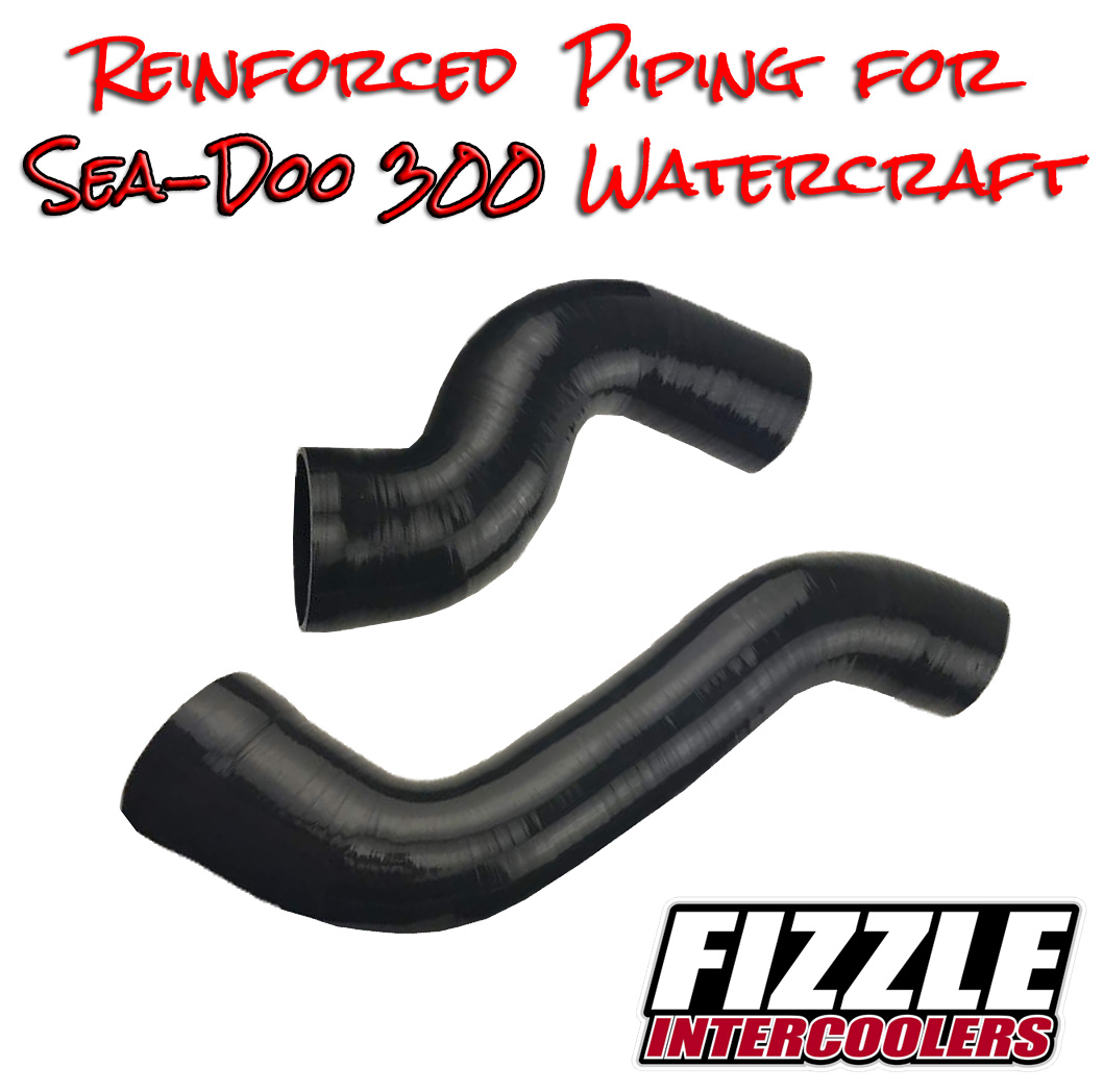 Fizzle Sea Doo 300 Reinforced Piping